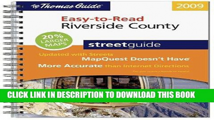 Read Now The Thomas Guide Riverside County Streetguide (Thomas Guide Easy-To-Read Riverside County