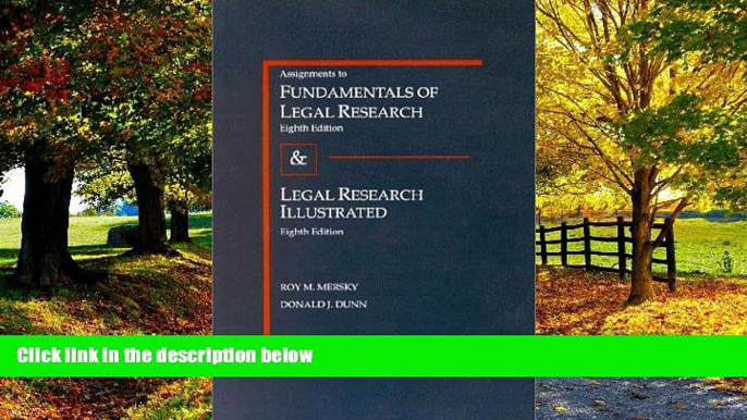 Big Deals  Assignments to Fundamentals of Legal Research (University Textbook Series)  Best Seller