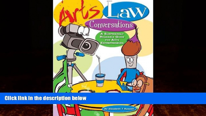 Big Deals  Arts Law Conversations: A Surprisingly Readable Guide for Arts Entrepreneurs  Best