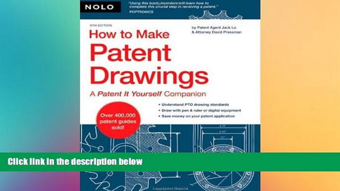 READ FULL  How to Make Patent Drawings: A Patent It Yourself Companion  READ Ebook Full Ebook