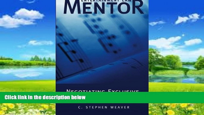 Books to Read  Entertainment Law Mentor - Negotiating Exclusive Songwriting Agreements  Best