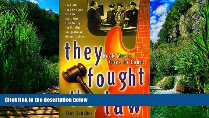 Books to Read  They Fought the Law : Rock Music Goes to Court  Full Ebooks Most Wanted