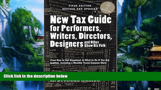 Books to Read  The New Tax Guide for Performers, Writers, Directors, Designers and Other Show Biz