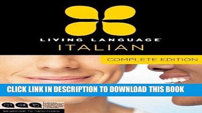 Ebook Living Language Italian, Complete Edition: Beginner through advanced course, including 3