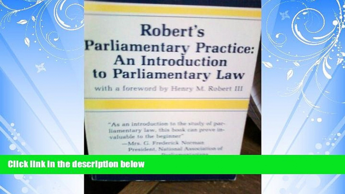 Books to Read  Robert s Parliamentary Rules of Order  Full Ebooks Best Seller