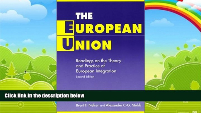 Books to Read  The European Union: Readings on the Theory and Practice of European Integration