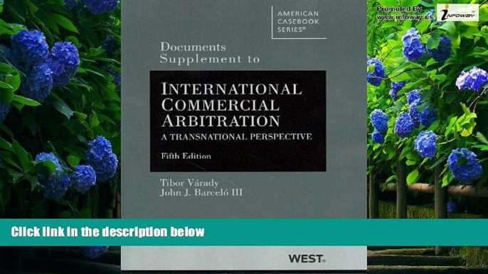 Books to Read  Documents Supplement to International Commercial Arbitration, A Transnational