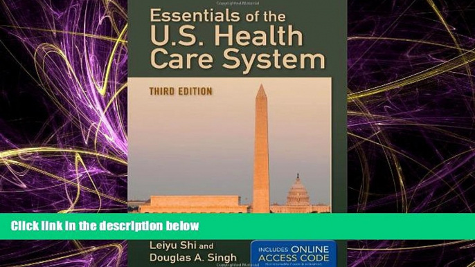 Books to Read  Essentials Of The U.S. Health Care System  Full Ebooks Most Wanted