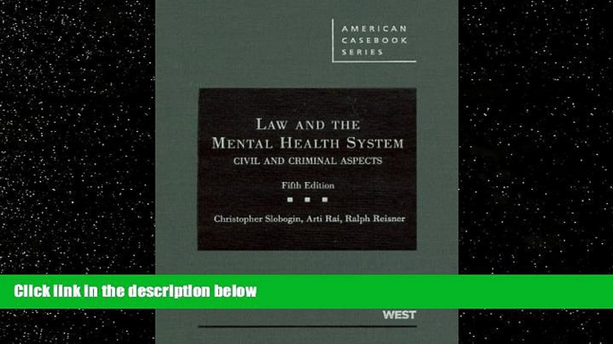 Books to Read  Law and the Mental Health System: Civil and Criminal Aspects (American Casebook)