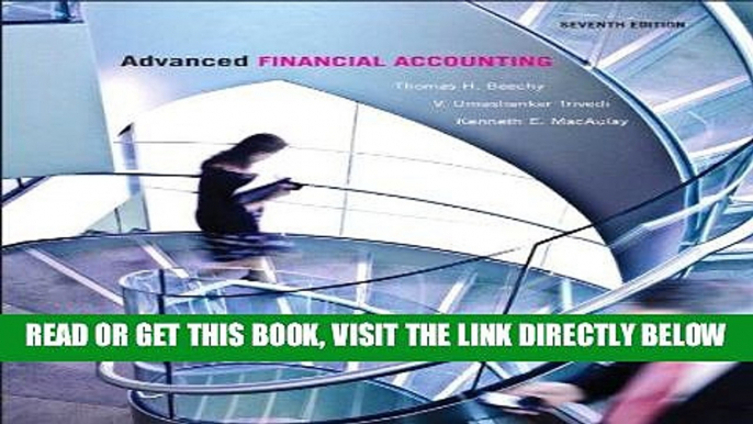 [Free Read] Advanced Financial Accounting (7th Edition) Free Online