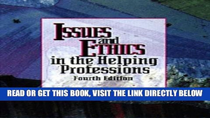 [Free Read] Issues and Ethics in the Helping Professions Free Online