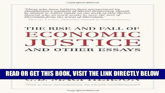 [Free Read] The Rise and Fall of Economic Justice and Other Essays: Reissue Free Online