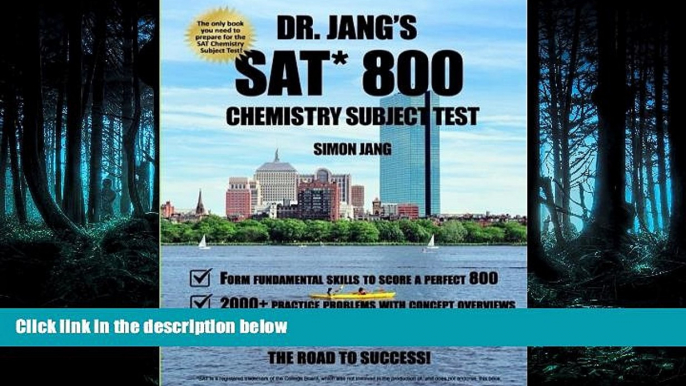 Online eBook Dr. Jang s SAT 800 Chemistry Subject Test