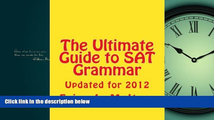 Popular Book The Ultimate Guide to SAT Grammar