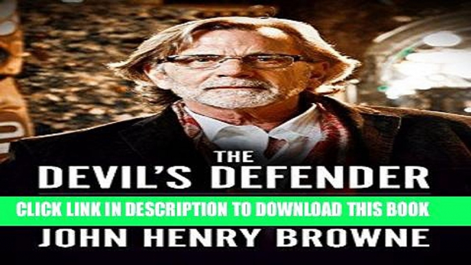 Best Seller Devil s Defender: My Odyssey Through American Criminal Justice from Ted Bundy to the