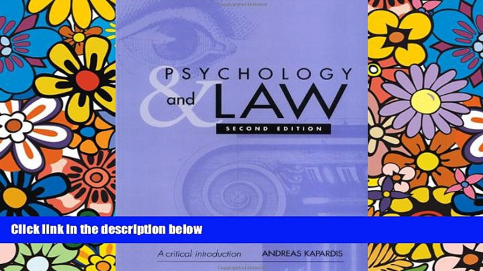 Must Have  Psychology and Law: A Critical Introduction  READ Ebook Online Audiobook