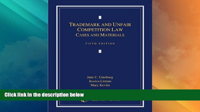 Big Deals  Trademark and Unfair Competition Law: Cases and Materials  Best Seller Books Best Seller