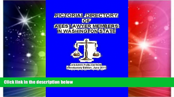 Full [PDF]  Pictorial Directory Of AEES Lawyer Members In Washington State  Premium PDF Full Ebook