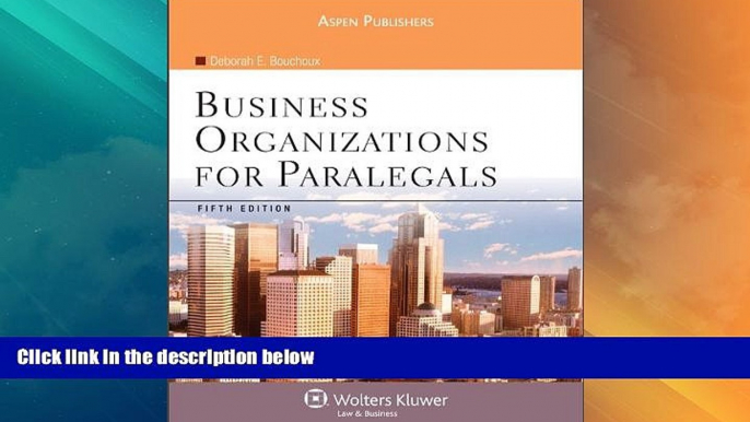 Big Deals  Business Organizations for Paralegals 5e  Best Seller Books Most Wanted