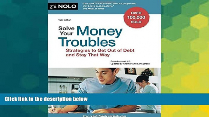 READ FULL  Solve Your Money Troubles: Strategies to Get Out of Debt and Stay That Way  READ Ebook