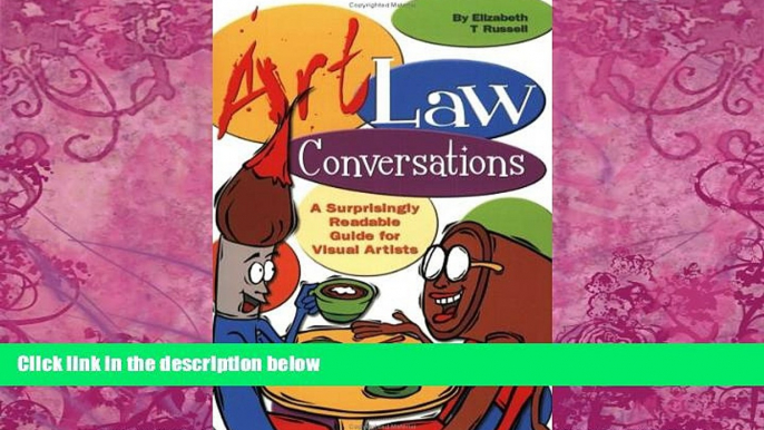 Books to Read  Art Law Conversations: A Surprisingly Readable Guide for Visual Artists  Best