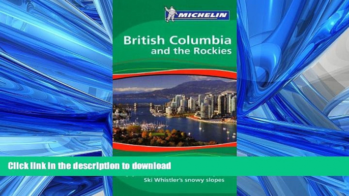 READ  Michelin Green Guide British Columbia and the Rockies, 1e (Green Guide/Michelin) FULL ONLINE