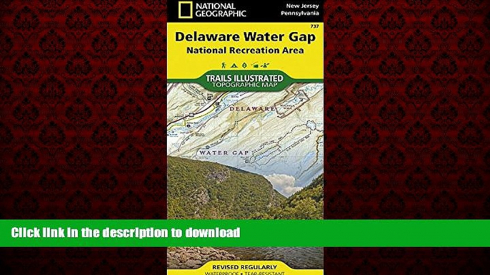 FAVORIT BOOK Delaware Water Gap National Recreation Area (National Geographic Trails Illustrated