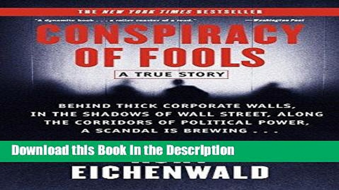 Read [PDF] Conspiracy of Fools: A True Story Full Book