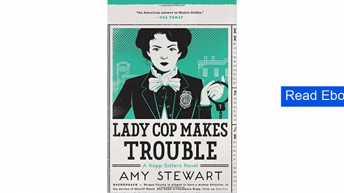 [PDF] Lady Cop Makes Trouble (A Kopp Sisters Novel)