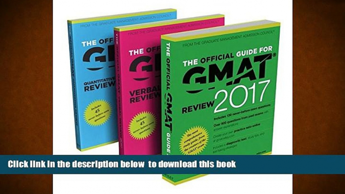 FREE [DOWNLOAD] The Official Guide to the GMAT Review 2017 Bundle + Question Bank + Video GMAC