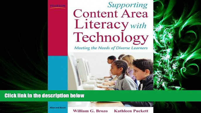 Choose Book Supporting Content Area Literacy with Technology: Meeting the Needs of Diverse Learners