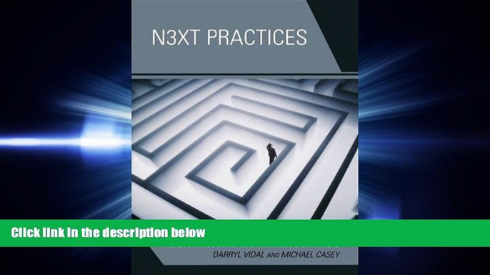 Choose Book Next Practices: An Executive Guide for Education Decision Makers