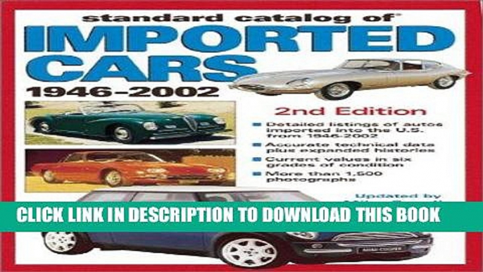 [Free Read] Standard Catalog of Imported Cars 1946-2002 (Standard Catalog of Imported Cars) Free