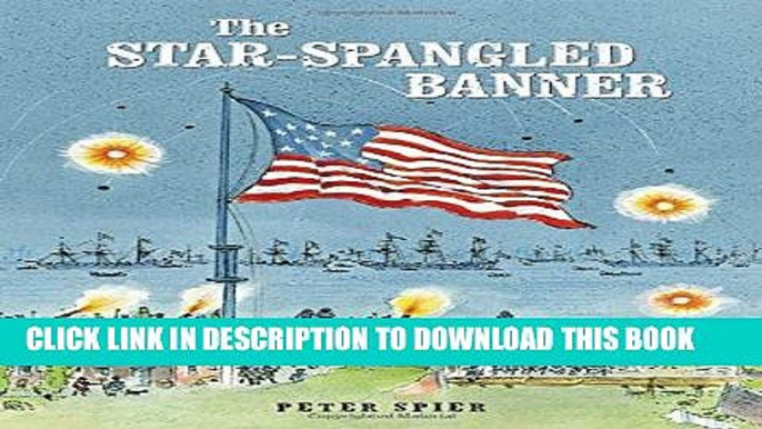 Read Now The Star-Spangled Banner Download Book