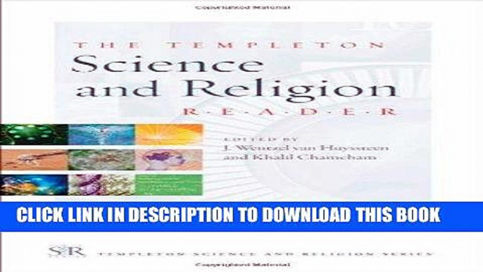 Read Now The Templeton Science and Religion Reader (Templeton Science and Religion Series)