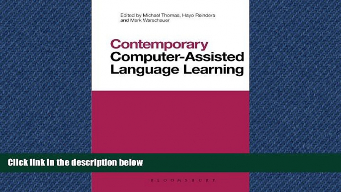 Enjoyed Read Contemporary Computer-Assisted Language Learning (Contemporary Studies in Linguistics)