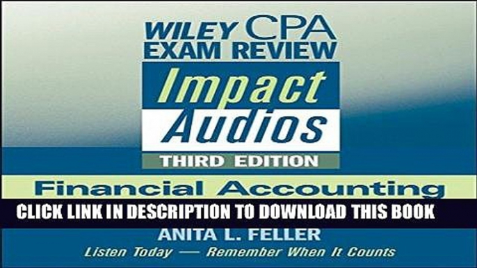 [Ebook] Wiley CPA Exam Review Impact Audios: Financial Accounting and Reporting, 3rd Edition