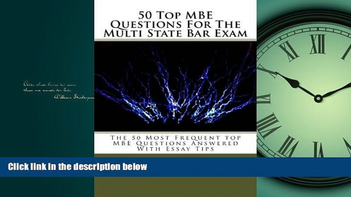 FULL ONLINE  50 Top MBE Questions For The Multi State Bar Exam: The 50 Best MBE Questions To