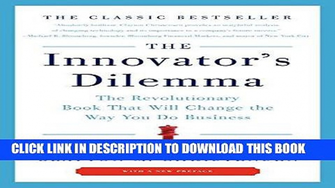 Best Seller The Innovator s Dilemma: The Revolutionary Book That Will Change the Way You Do