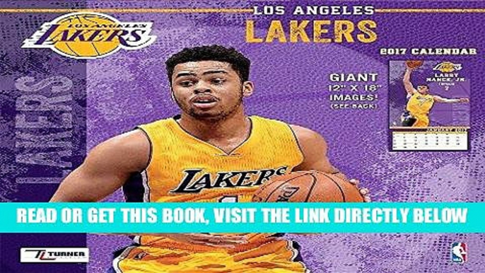 [FREE] EBOOK Cal 2017 Los Angeles Lakers 2017 12x12 Team Wall Calendar BEST COLLECTION