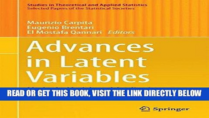 [FREE] EBOOK Advances in Latent Variables: Methods, Models and Applications (Studies in