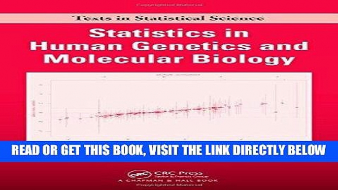 [READ] EBOOK Statistics in Human Genetics and Molecular Biology (Chapman   Hall/CRC Texts in