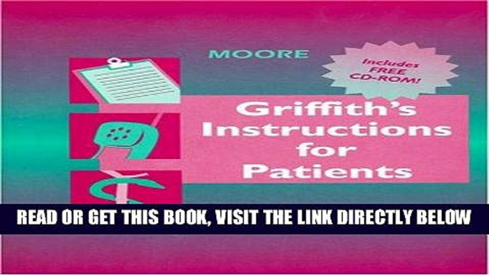 [READ] EBOOK Griffith s Instructions for Patients Book with CD-ROM ONLINE COLLECTION