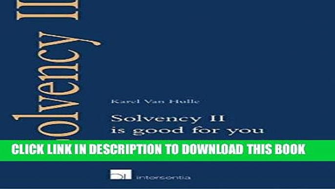 [Free Read] Solvency II Is Good for You Full Online