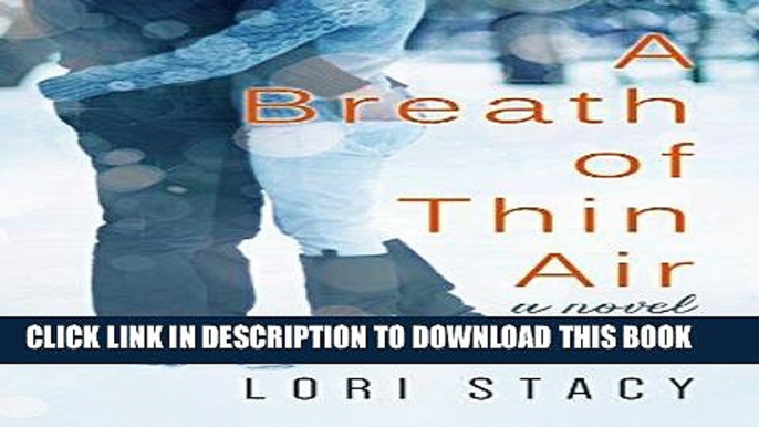 [Read] Ebook A Breath of Thin Air New Reales