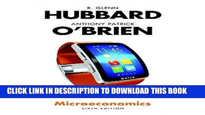 Ebook Microeconomics Plus MyEconLab with Pearson eText (1-semester access) -- Access Card Package