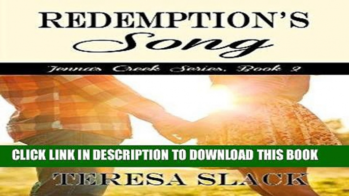 Best Seller Redemption s Song: A Small Town Scandal Novel (Jenna s Creek Series Book 2) Free Read