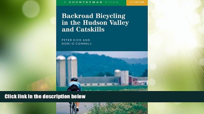 Big Deals  Backroad Bicycling in the Hudson Valley and Catskills (Backroad Bicycling)  Best Seller