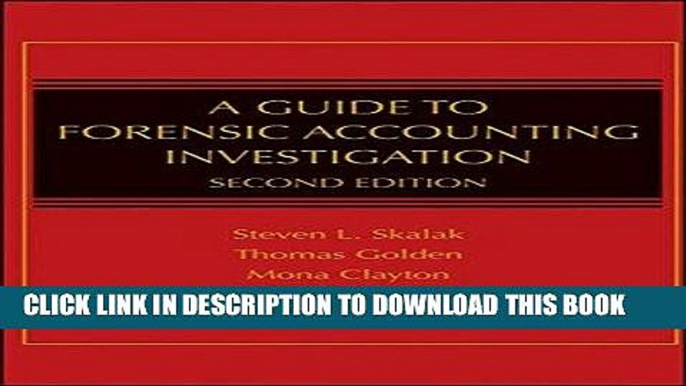 Best Seller A Guide to Forensic Accounting Investigation Free Read