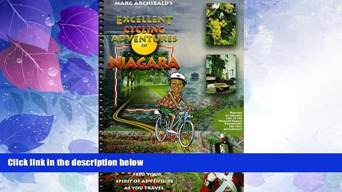 Big Deals  Excellent Cycling Adventures in Niagara  Full Read Best Seller